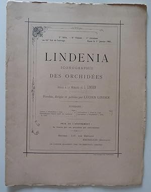 Lindenia. Iconographie des orchidées. 2me série. - 6me volume. - 1re livraison ou 16me vol. de l'...