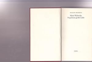 Immagine del venditore per Maria Walewska Napoleons groe Liebe. venduto da Ant. Abrechnungs- und Forstservice ISHGW