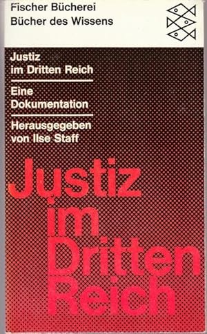 Justiz im Dritten Reich. Eine Dokumentation.