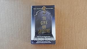 Seller image for To Give or Deceive for sale by Bug's Book Barn