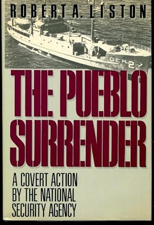 The Pueblo Surrender: A Covert Action by the National Security Agency