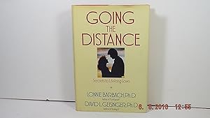 Bild des Verkufers fr Going the Distance: Secrets to Lifelong Love zum Verkauf von Gene The Book Peddler