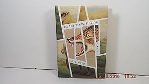 Seller image for All the Birds, Singing for sale by Gene The Book Peddler