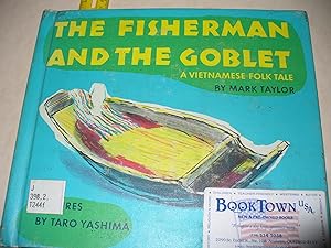 Seller image for Fisherman and the Goblet. The for sale by Thomas F. Pesce'
