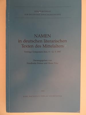 Bild des Verkufers fr (Hrsg.). Namen in deutschen literarischen Texten des Mittelalters. Vortrge Symposium Kiel, 9.-12. 9. 1987. Neumnster, Wachholtz, 1989. 353 S. Gr.-8. Blauer OBrosch. zum Verkauf von Antiquariat Daniel Schramm e.K.