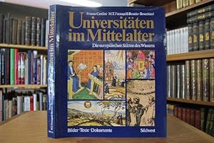 Bild des Verkufers fr Universitten im Mittelalter. Die europischen Sttten des Wissens. bers. nach der engl. Ausg.: Annemarie Seling. Red. berarb.: Heinz Helmert zum Verkauf von Gppinger Antiquariat