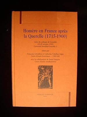 Bild des Verkufers fr Homere en France Apres La Querelle (1715-1900) (Homer in France after the Quarrel) zum Verkauf von Planet Books