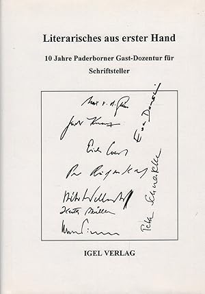 Bild des Verkufers fr Literarisches aus erster Hand: 10 Jahre Paderborner Gast-Dozentur fr Schriftsteller zum Verkauf von Paderbuch e.Kfm. Inh. Ralf R. Eichmann