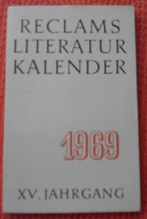 Reclams Literatur-Kalender 1969; 15. Jahrgang