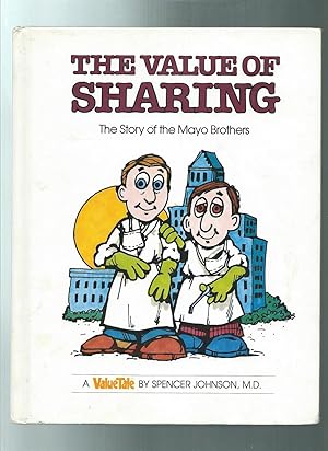 Bild des Verkufers fr Value of Sharing: The Story of the Mayo Brothers (Value Tale) zum Verkauf von ODDS & ENDS BOOKS