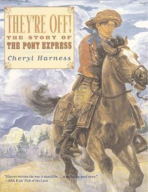 Seller image for They're Off!: The Story of the Pony Express (Paperback) for sale by Grand Eagle Retail