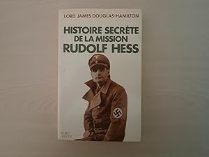 Bild des Verkufers fr Histoire Secrte De La Mission Rudolf Hess zum Verkauf von Le temps retrouv