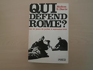 Image du vendeur pour QUI DEFEND ROME ? mis en vente par Le temps retrouv