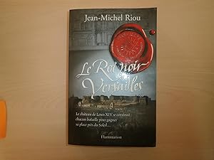 Bild des Verkufers fr Versailles, le palais de toutes les promesses, Tome 2 : Le Roi noir de Versailles (1668-1670) zum Verkauf von Le temps retrouv