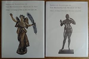 Imagen del vendedor de American Sculpture in the Metropolitan Museum of Art (2 vols.) Covers time priod prior to 1886 a la venta por Mullen Books, ABAA