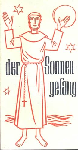 Seller image for Der Sonnengesang des Hl. Franzsikus. for sale by Online-Buchversand  Die Eule