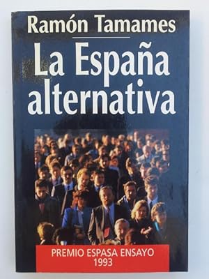 LA ESPAÑA ALTERNATIVA