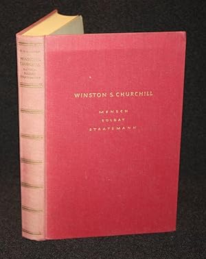 Image du vendeur pour Winston S. Churchill: Mensch, Soldat, Staatsmaan mis en vente par Nineveh & Tyre