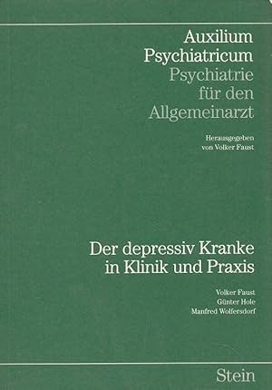 Seller image for Der depressiv Kranke in Klinik und Praxis. for sale by Versandantiquariat Nussbaum