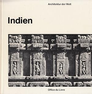 Immagine del venditore per Indien : Bauten der Hindus, Buddhisten und Jains. Vorw.: Walter Henn / Architektur der Welt venduto da Versandantiquariat Nussbaum