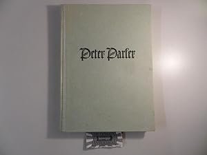 Bild des Verkufers fr Peter Parler - Der Bauknstler und Bildhauer. zum Verkauf von Druckwaren Antiquariat