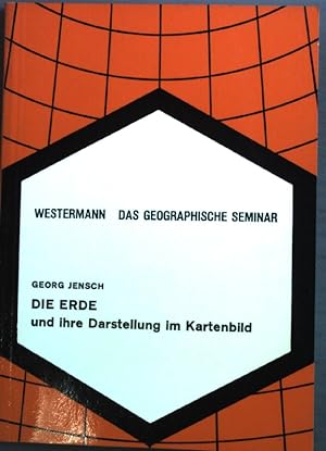 Seller image for Die Erde und ihre Darstellung im Kartenbild Das Geographische Seminar for sale by books4less (Versandantiquariat Petra Gros GmbH & Co. KG)