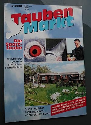 Tauben Markt: Die Sporttaube, Unabhängige Deutsche Brieftauben-Fachzeitschrift, 12. Jahrgang, 5/2000