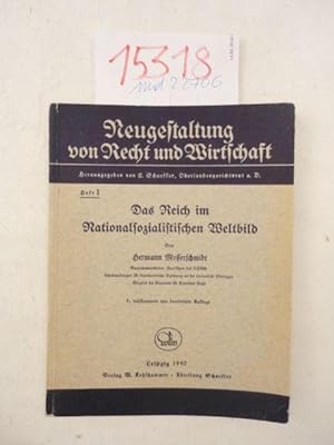 Bild des Verkufers fr Das Reich im Nationalsozialistischen Weltbild Dieses Buch wird von uns nur zur staatsbrgerlichen Aufklrung und zur Abwehr verfassungswidriger Bestrebungen angeboten (86 StGB) zum Verkauf von Galerie fr gegenstndliche Kunst