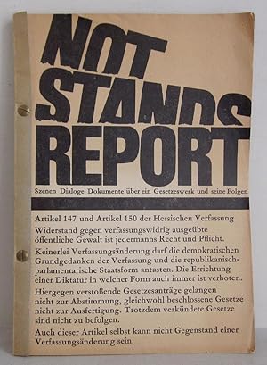 Bild des Verkufers fr Notstandsreport - Szenen, Dialoge, Dokumente ber ein Gesetzswerk und seine Folgen - eine Ausgabe der Kampagne fr Abrstung, Offenbach am Main, 1966 zum Verkauf von Verlag IL Kunst, Literatur & Antiquariat