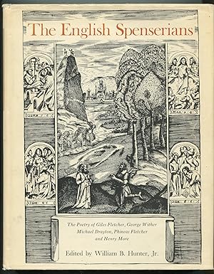 Bild des Verkufers fr The English Spenserians: The Poetry of Giles Fletcher, George Wither, Michael Drayton, Phineas Fletcher, and Henry More zum Verkauf von Between the Covers-Rare Books, Inc. ABAA