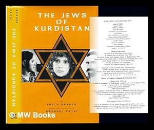 Image du vendeur pour The Jews of Kurdistan / by Erich Brauer ; completed and edited by Raphael Patai mis en vente par MW Books Ltd.