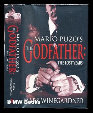 Imagen del vendedor de The Godfather : the lost years a la venta por MW Books Ltd.