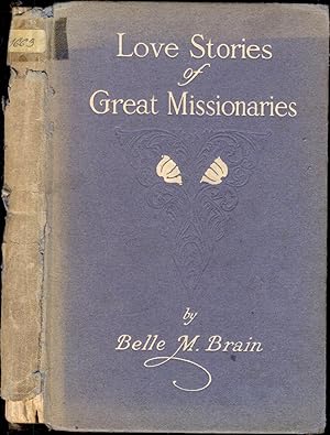 Imagen del vendedor de Love Stories of Great Missionaries a la venta por Antikvariat Valentinska