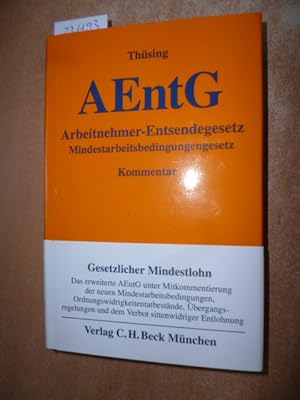 Image du vendeur pour Arbeitnehmer-Entsendegesetz (AEntG) und Erluterungen zum Mindestarbeitsbedingungengesetz : Kommentar mis en vente par Gebrauchtbcherlogistik  H.J. Lauterbach