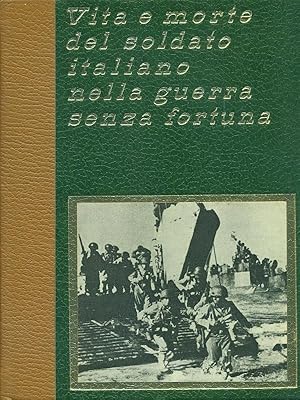 Vita e morte del soldato italiano XII