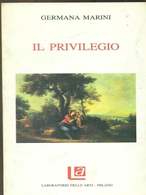 Bild des Verkufers fr Il privilegio zum Verkauf von Librodifaccia
