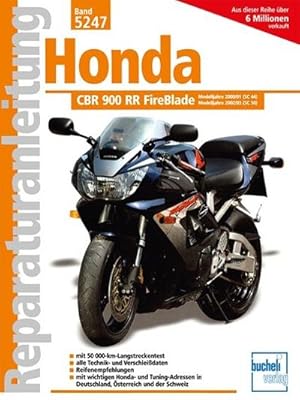 Image du vendeur pour Honda CBR 900 Fireblade / CBR 900 Fireblade RR ab Baujahr 2000 / ab Baujahr 2002 mis en vente par BuchWeltWeit Ludwig Meier e.K.