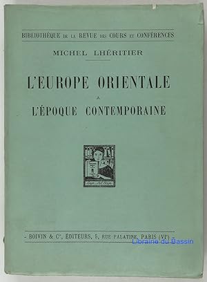 Seller image for L'Europe Orientale  l'poque contemporaine for sale by Librairie du Bassin