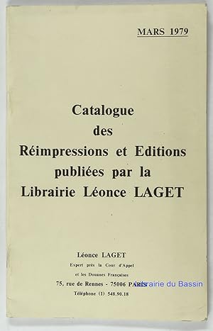Catalgoue des réimpressions et éditions publiées par la Librairie Léonce Laget