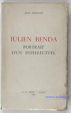 Image du vendeur pour Julien Benda Portrait d'un intellectuel mis en vente par Librairie du Bassin