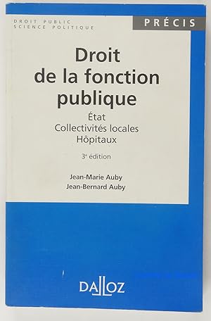 Droit de la fonction publique Etat collectivités locales Hôpitaux