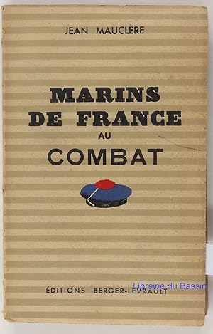 Seller image for Marins de France au combat for sale by Librairie du Bassin