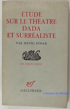 Bild des Verkufers fr Etude sur le thtre dada et surraliste zum Verkauf von Librairie du Bassin