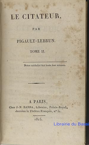 Seller image for Le citateur, Tome II for sale by Librairie du Bassin