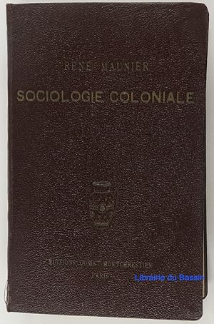 Sociologie coloniale, Tome II Psychologie des expansions