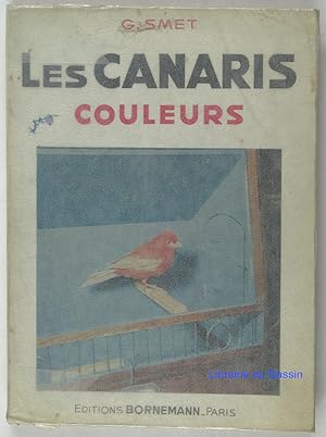 Image du vendeur pour Les canaris couleurs mis en vente par Librairie du Bassin