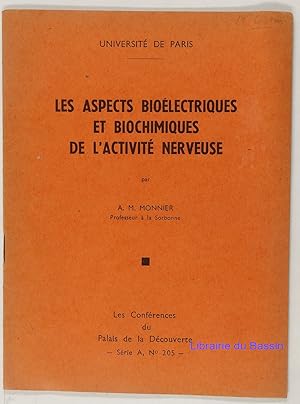 Imagen del vendedor de Les aspects biolectriques et biochimiques de l'activit nerveuse a la venta por Librairie du Bassin