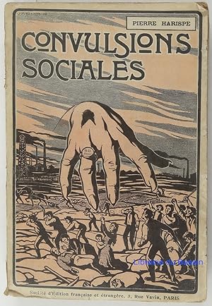 Image du vendeur pour Convulsions sociales mis en vente par Librairie du Bassin