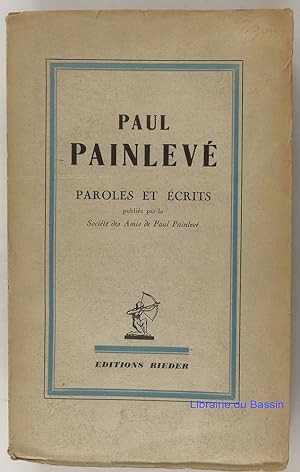 Imagen del vendedor de Paul Painlev Paroles et crits a la venta por Librairie du Bassin