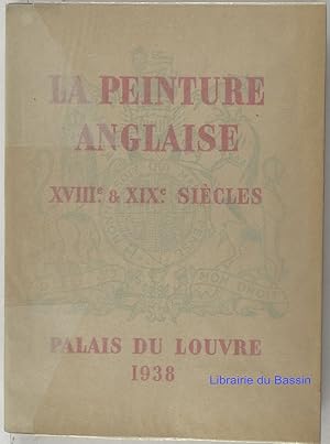 La Peinture anglaise XVIIIIe & XIXe siècles